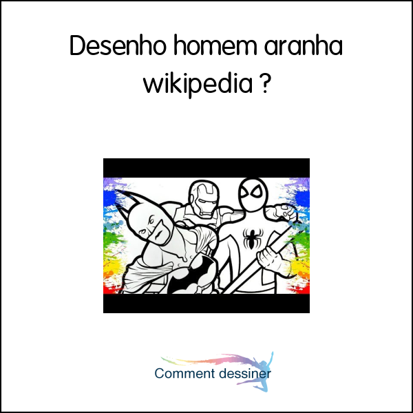 Desenho homem aranha wikipedia